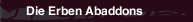 Die Erben Abaddons